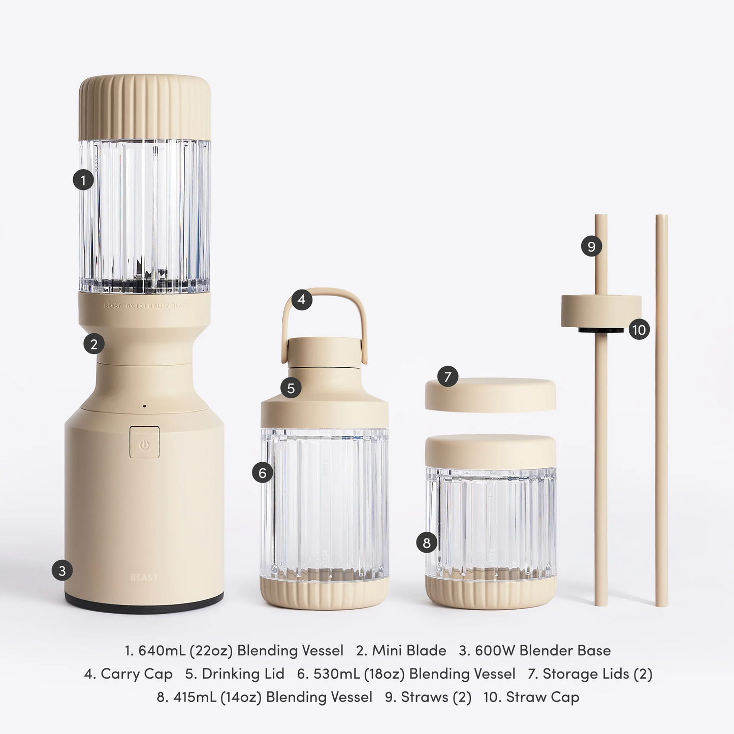 Beast® Mini 600 Plus Our 600-watt compact single-serve blender, with 3x Blending Vessels